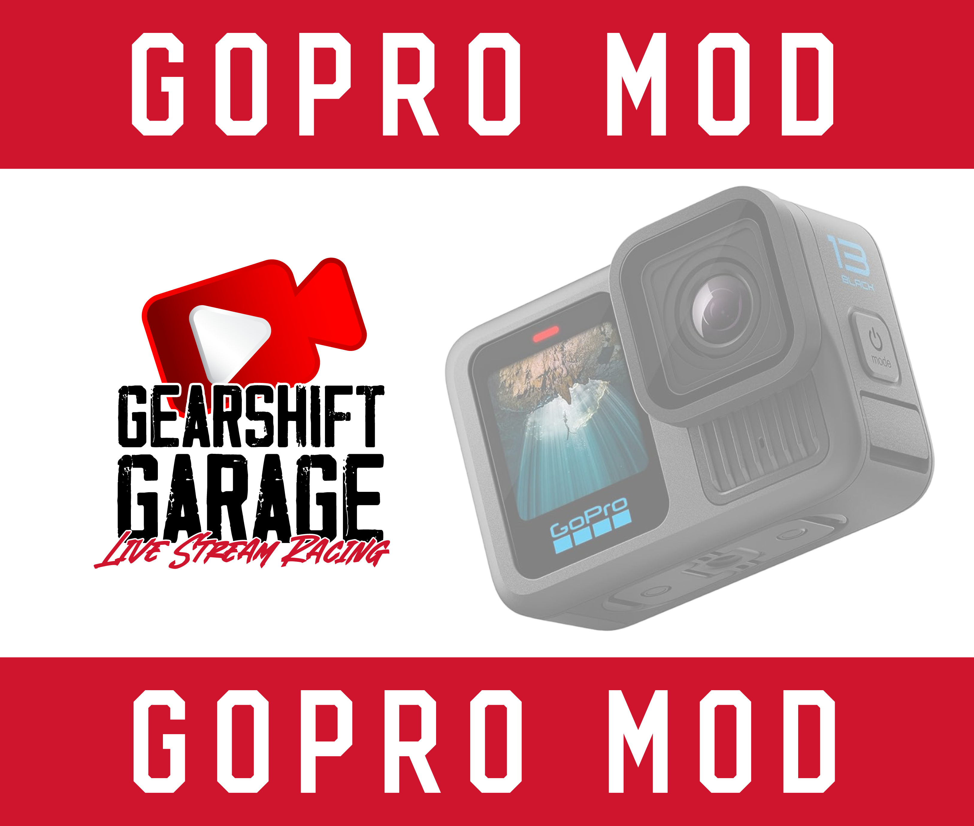 GoPro Mod live stream racing camera — pre-configured by Gearshift Garage