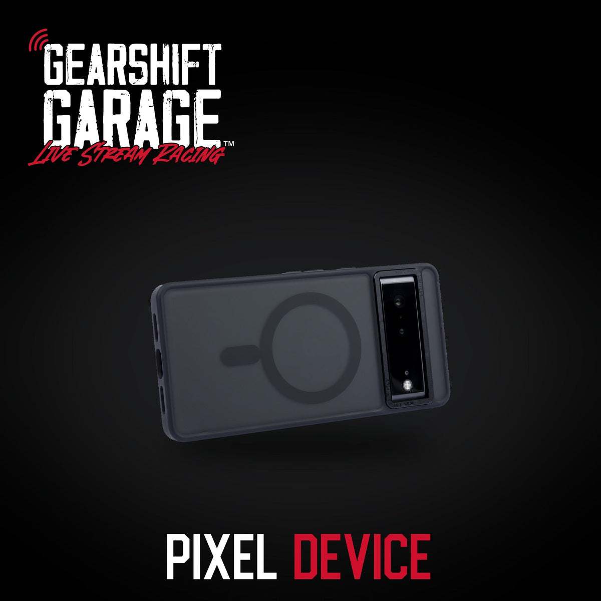 Pixel Live Stream Racing Device by Gearshift Garage